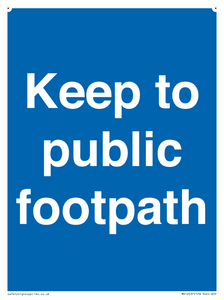 Keep to public footpath